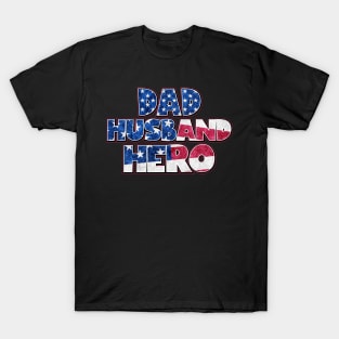 Dad Husband Hero - usa flag T-Shirt